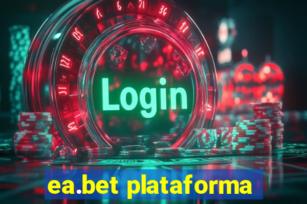 ea.bet plataforma